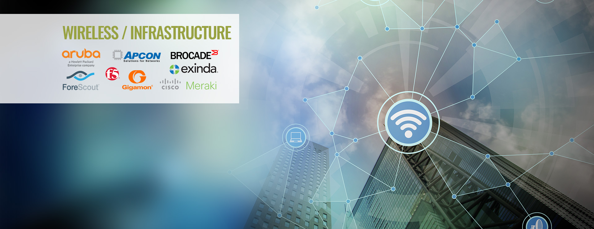 Wireless & Infrastructure Solutions